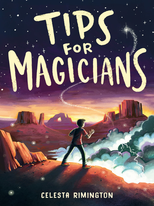 Title details for Tips for Magicians by Celesta Rimington - Wait list